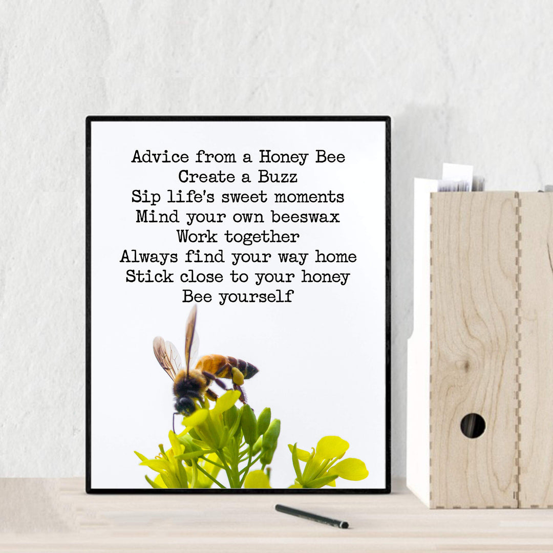 Advice From A Honey Bee-Inspirational Quotes Wall Art-8 x 10" Typographic Floral Photo Print w/Honey Bee Image-Ready to Frame. Motivational Home-Office-School Decor. Great Reminders for All!
