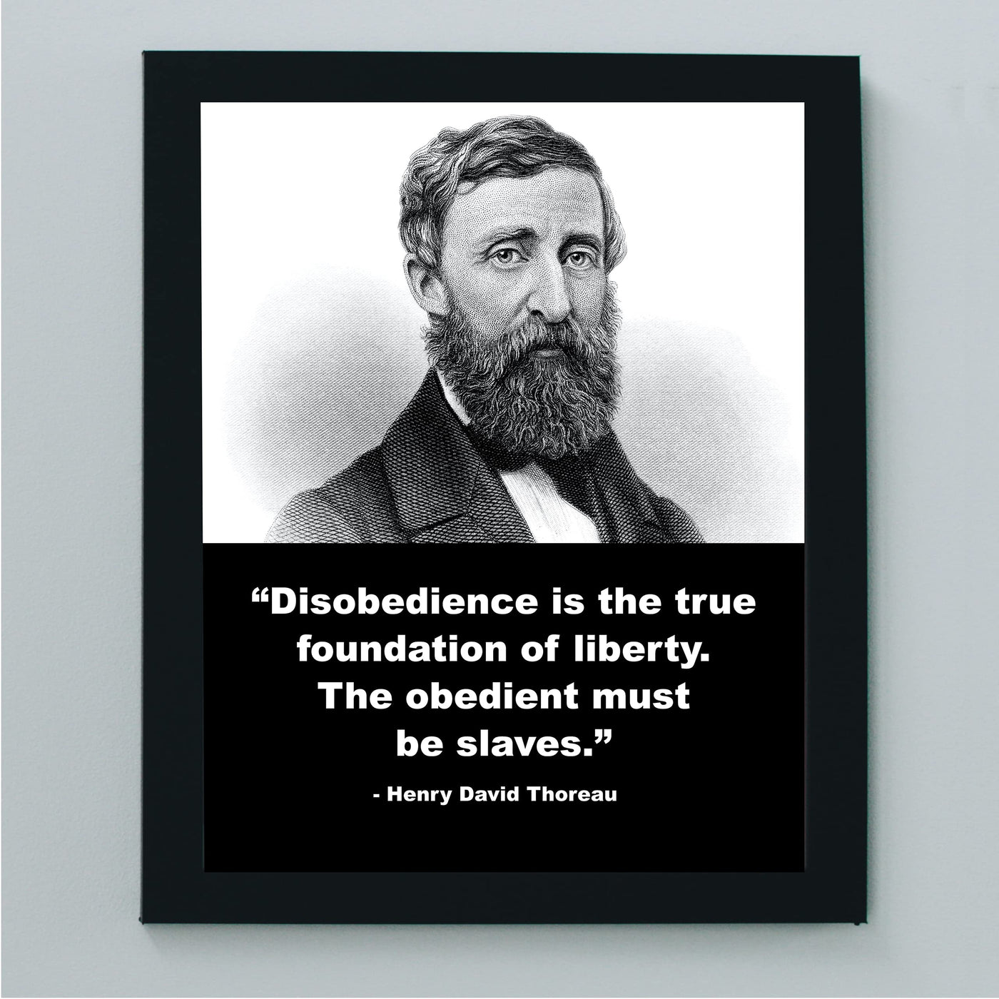 Henry David Thoreau-"Disobedience Is the True Foundation of Liberty" Inspirational Quotes Wall Art-8 x 10" Portrait Wall Print-Ready to Frame. Home-Office-School-Library Decor. Great Patriotic Gift!