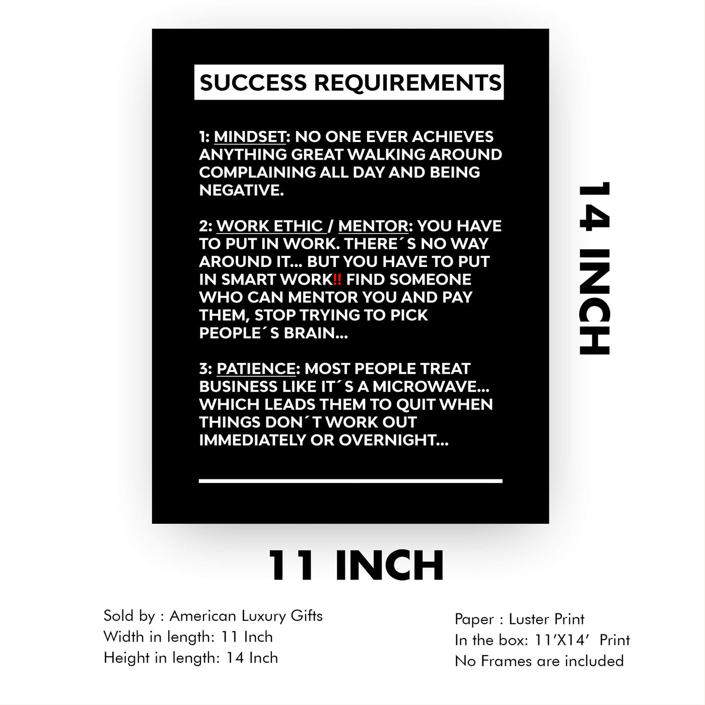 Success Requirements-Motivational Wall Art Sign -11 x 14" Inspirational Poster Print-Ready to Frame. Modern Typographic Design. Home-Office-Business-Dorm-Classroom Decor. Great Successful Tips!