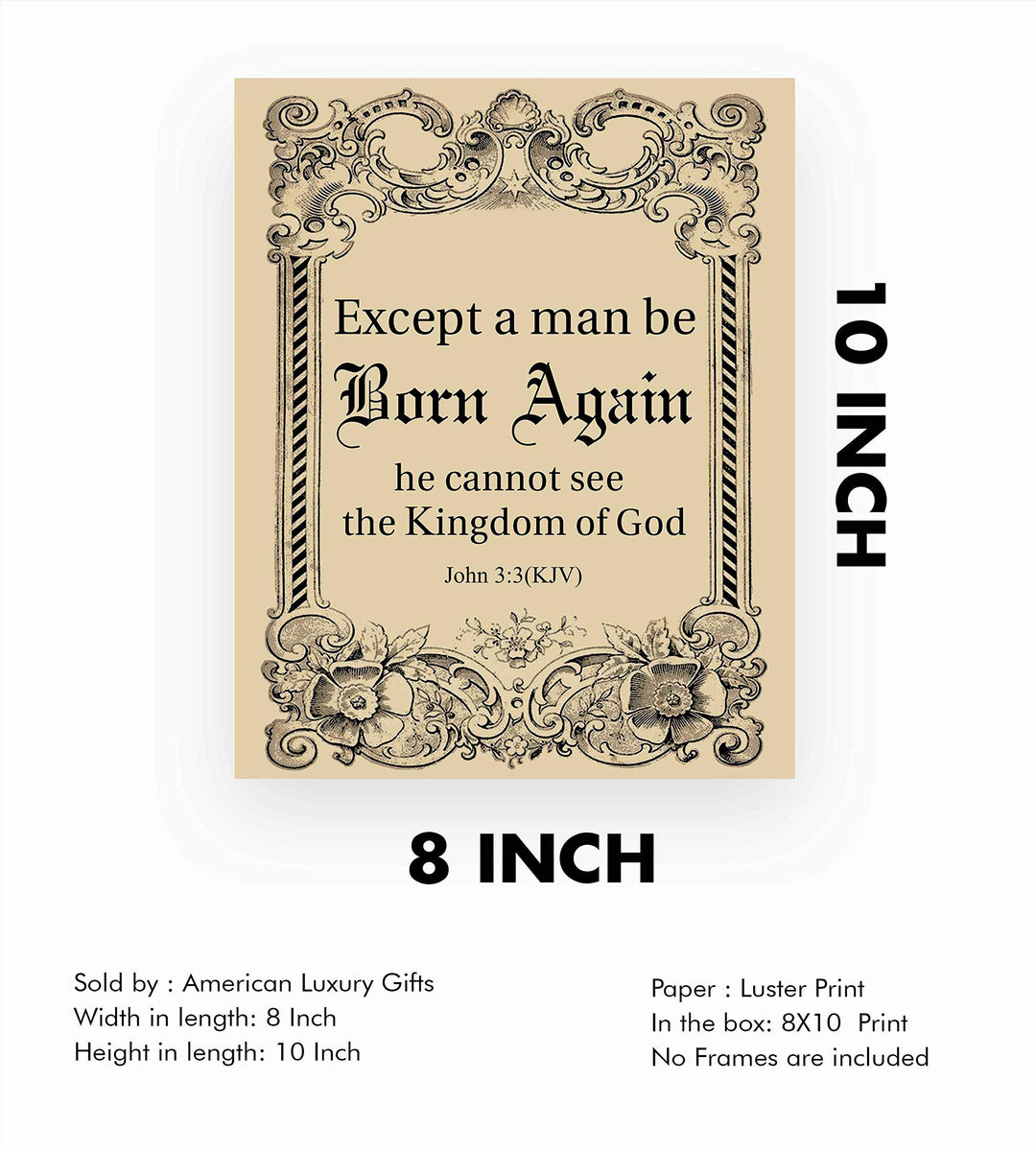 Except a Man Be Born Again-He Cannot See Kingdom of God-John 3:3-Bible Verse Wall Art-8 x 10"-Scripture Wall Print-Ready to Frame. Distressed Typographic-Parchment Design. Home-Office-Church D?cor.