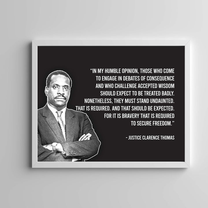 Justice Clarence Thomas-"It Is Bravery That Is Required to Secure Freedom"-Motivational Quotes Wall Decor-14 x 11" Typographic Portrait Art Print-Ready to Frame. Home-Office-School-Dorm-Library Decor.