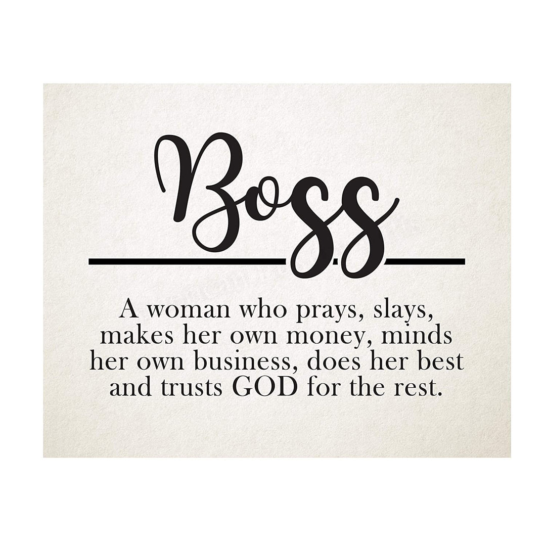 "Boss-Woman Who Prays, Slays, Trusts God"-Inspirational Wall Sign-10 x 8"