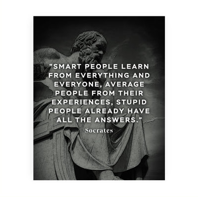 Socrates Quotes -"Smart People Learn From Everything" Motivational Quote Wall Art Print -8 x 10"-Ready to Frame. Inspirational Home-Office-School-Library-Political Decor. Great Gift for Motivation!