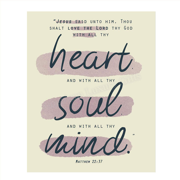Love God with All Your Heart, Soul &amp; Mind- Matt 22:37. Bible Verse Wall Art-8x10- Scripture Wall Art- Ready to Frame. Home D?cor, Office D?cor- Christian Gifts. Inspiring &amp; Encouraging Verse for All.