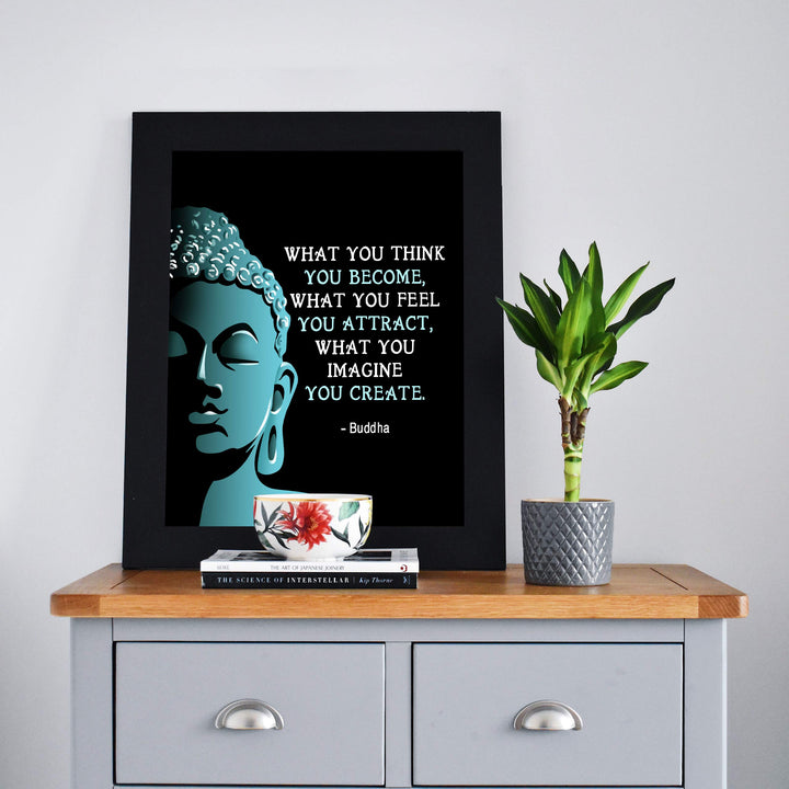 Buddha Quotes Art Print -"What You Think, Feel &amp; Imagine-You Create"- 8 x 10 Art Wall Print Art Ready to Frame. Modern Home D?cor, Studio &amp; Office D?cor. Perfect Gift for Buddhism, Zen &amp; Inspiration.
