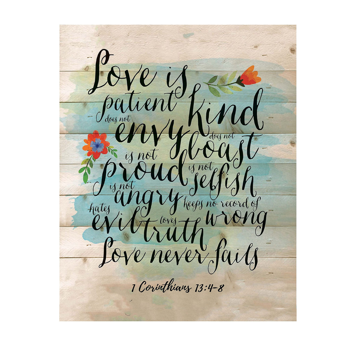 Love is Patient-Kind-Never Fails- 1 Corinthians 13: 4-8. Bible Verse Wall Art- 8x10" Modern Floral-Rustic Design. Scripture Wall Print-Ready to Frame. Home-Office-Church D?cor. Great Christian Gift!