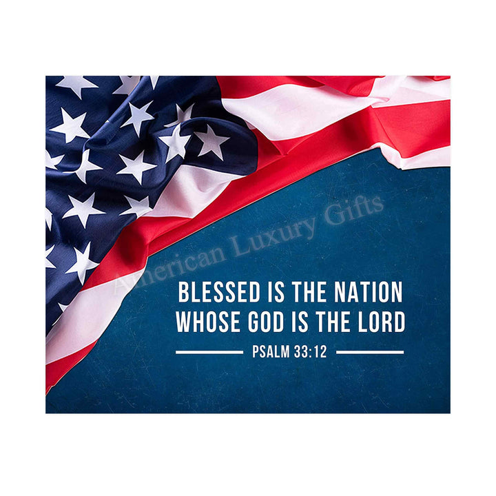 Psalm 33:12-"Blessed Is the Nation Whose God Is the Lord"-Bible Verse Wall Art -10 x 8" American Flag Scripture Print-Ready to Frame. Inspirational Home-Office-Church-Christian-Patriotic Decor.