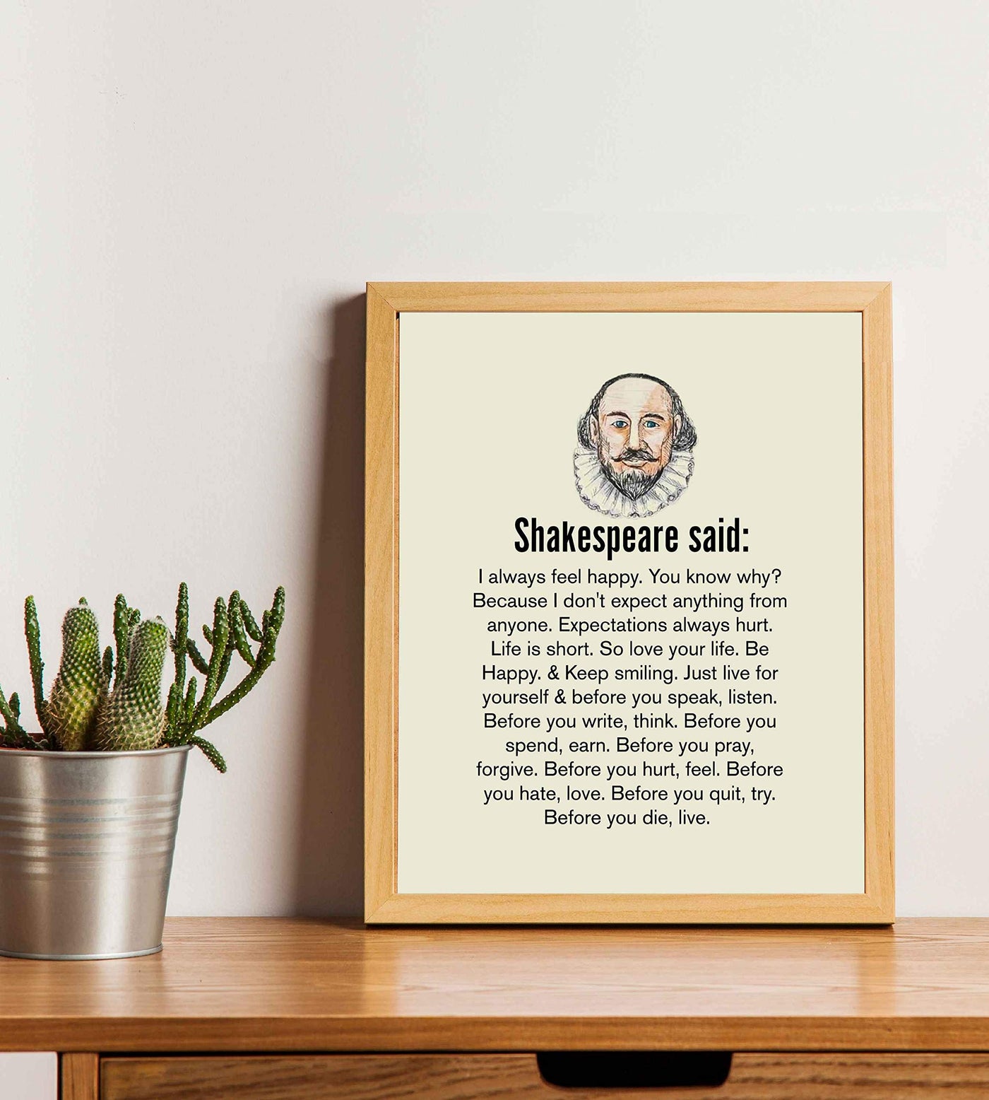 Shakespeare-"I Always Feel Happy"-Inspirational Quotes. Literary Wall Art Sign-8 x 10"-Ready to Frame. Modern Typographic Poster Print w/Shakespeare Image. Perfect Home-Office-Studio-Library D?cor.