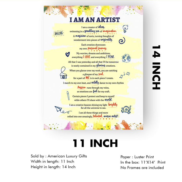 I Am An Artist-A Creator of Ideas Inspirational Quotes Wall Art Sign -11 x 14" Abstract Art Print -Ready to Frame. Home-Office-Studio-Dorm Decor. Perfect Classroom Sign! Great Gift for Artists!