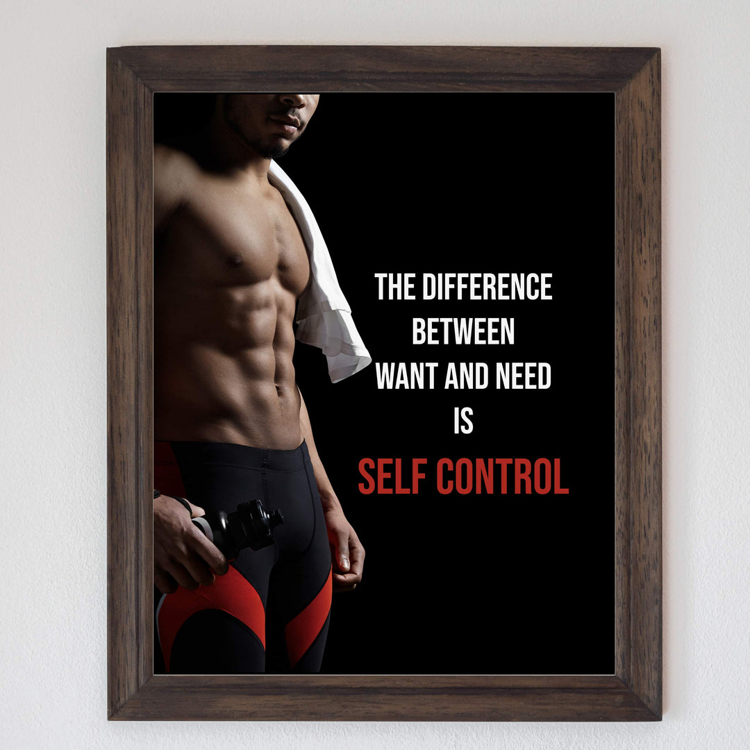 Self Control-Difference Between Want &amp; Need- Motivational Fitness Sign- 8 x 10" Wall Art- Ready to Frame. Inspirational Exercise Print for Home-Office-Gym-Studio Decor. Great Gift of Motivation!