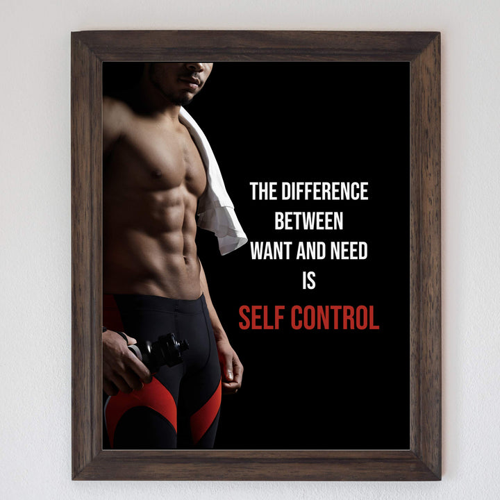 Self Control-Difference Between Want &amp; Need- Motivational Fitness Sign- 8 x 10" Wall Art- Ready to Frame. Inspirational Exercise Print for Home-Office-Gym-Studio Decor. Great Gift of Motivation!