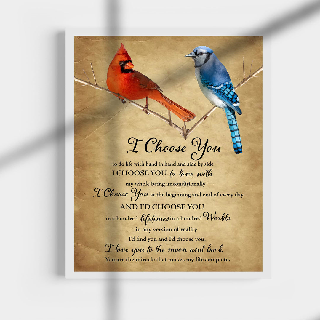 I Choose You to Love With- Inspirational Marriage Vows Wall Art Decor -11 x 14"- Cardinal &amp; Bluejay Birds Picture Print -Ready to Frame. Perfect Wedding-Engagement Gift For Husband, Wife &amp; Couples!