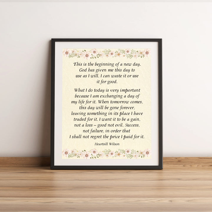 This Is the Beginning of New Day Inspirational Quotes Wall Art Sign -11 x 14" Pink Floral Wall Print -Ready to Frame. Motivational Home-Office-Christian Decor &amp; Gifts. Quote by Heartsill Wilson.