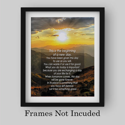 Beginning of a New Day-Let It Be Something Good-Motivational Quotes Wall Decor -8 x 10" Mountain Sunset Art Print-Ready to Frame. Inspirational Home-Office-School Decor. Great Gift of Motivation!