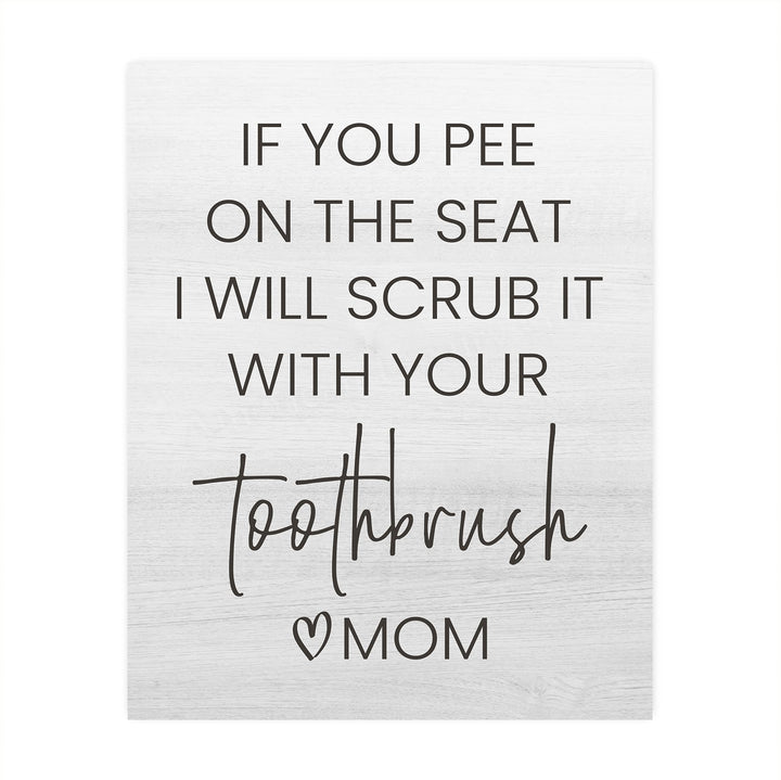 If You Pee on the Seat-I&