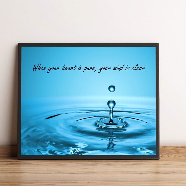 ?When Your Heart Is Pure, Your Mind Is Clear?-Spiritual Quotes Wall Art - 10 x 8" Inspirational Poster Print-Ready to Frame. Home-Office-Yoga Studio-Spa Decor. Great Zen Reminder for Relaxation!