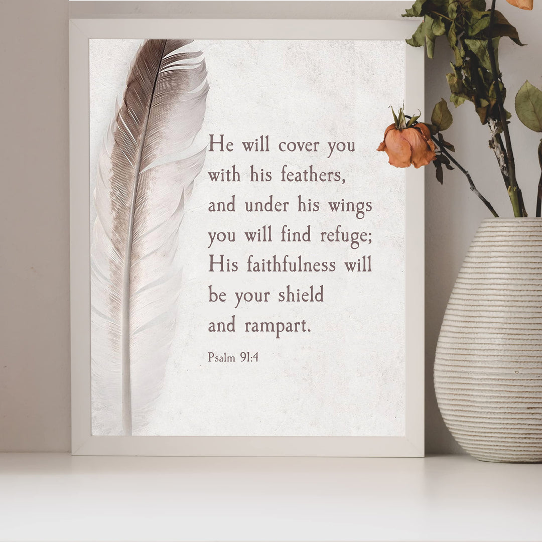 Psalm 91:4-"He Will Cover You With His Feathers"-Bible Verse Wall Art -8 x 10" Scripture Print w/Feather Image-Ready to Frame. Christian Decor for Home-Office-Church. Great Religious Gift of Faith!