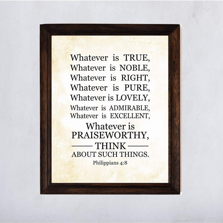 Whatever Is Praiseworthy-Philippians 4:8-Bible Verse Wall Art-11 x 14" Scripture Wall Sign-Ready to Frame. Christian Typographic Poster Print for Home-Office-Church. Great Sunday School D?cor!