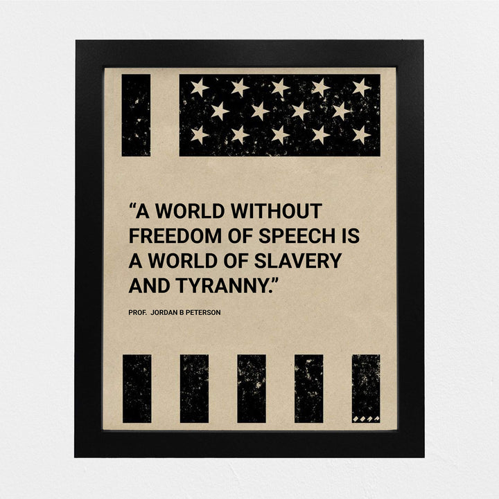World Without Freedom of Speech-Is of Slavery &amp; Tyranny-American Flag Wall Art-8 x 10" Patriotic Poster Print-Ready to Frame. Rustic Decor for Home-Office-Bar-Cave. Show Your Love of USA &amp; Freedom!