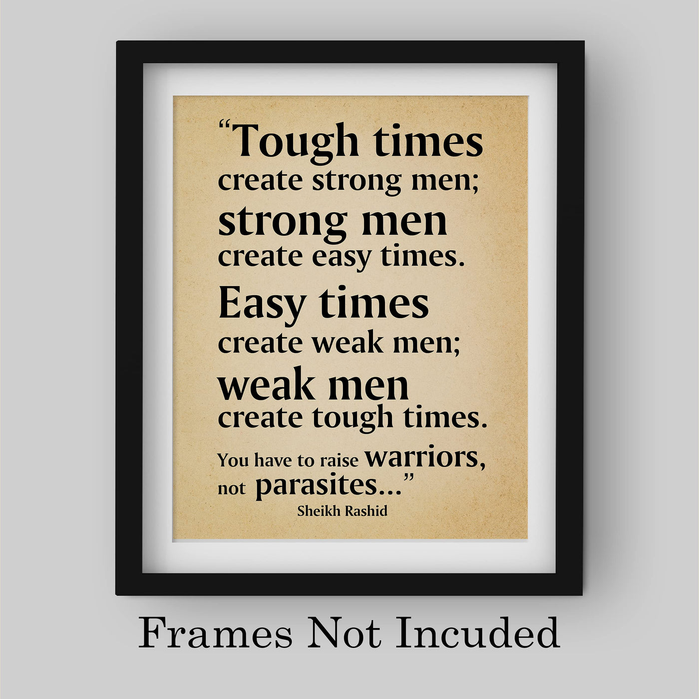 Tough Times Create Strong Men Motivational Quotes Wall Art-8 x 10" Typographic Distressed Parchment Print-Ready to Frame. Home-Office-School-Gym Decor. Great for Motivation! Printed on Photo Paper.