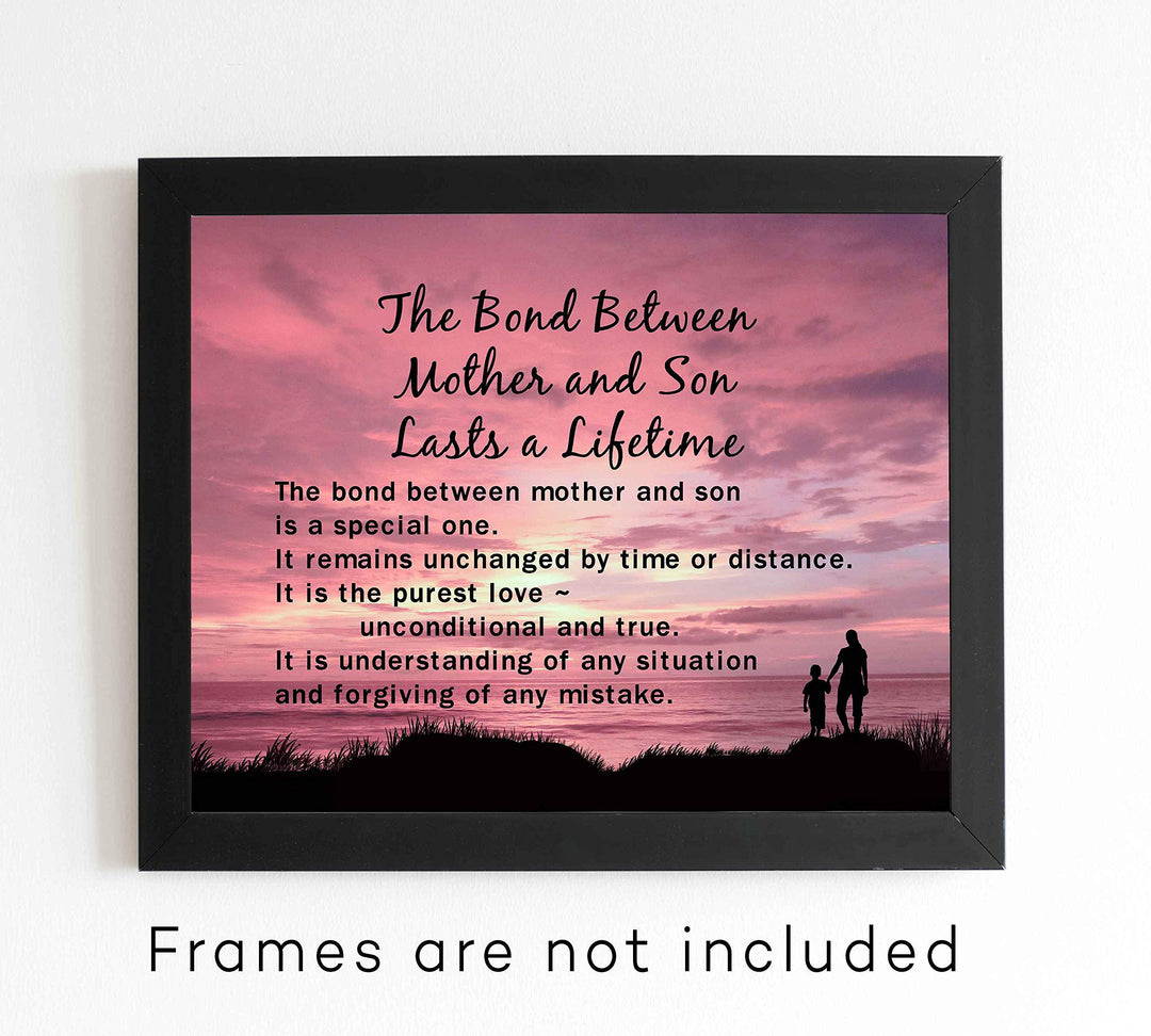 Bond Between Mother &amp; Son Lasts A Lifetime Inspirational Wall Art Sign -10 x 8" Typographic Poster Print-Ready to Frame. Lifetime Keepsake for Any Son On Any Occasion. Great Graduation Gift!