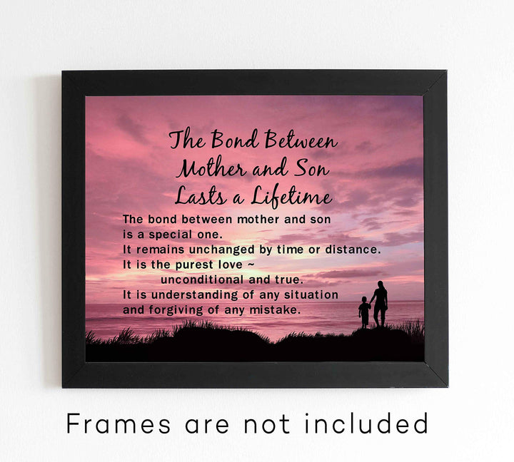 Bond Between Mother &amp; Son Lasts A Lifetime Inspirational Wall Art Sign -10 x 8" Typographic Poster Print-Ready to Frame. Lifetime Keepsake for Any Son On Any Occasion. Great Graduation Gift!
