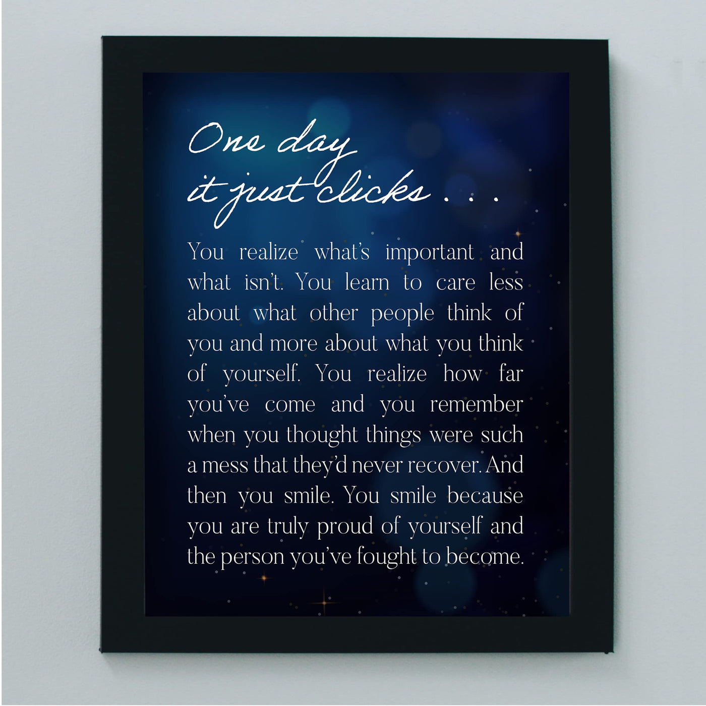 ?One Day it Just Clicks? Motivational Wall Art Sign -8 x 10" Modern Typographic Poster Print-Ready to Frame. Perfect Home-Office-School-Dorm Decor. Great Inspirational Gift!