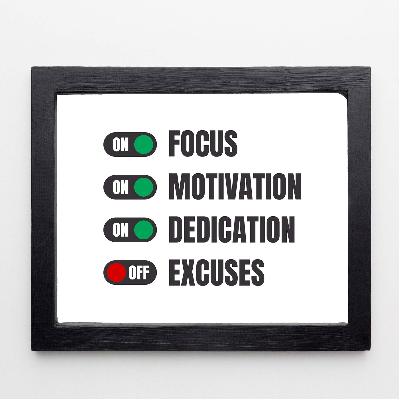 Turn On Focus-Motivation-Dedication Motivational Quotes Wall Art -14 x 11" Typographic Poster Print-Ready to Frame. Inspirational Home-Office-School-Dorm-Gym Decor. Great Sign-Turn Off Excuses!