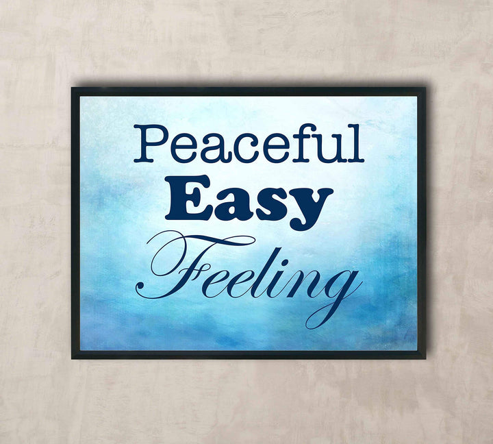 The Eagles-"Peaceful Easy Feeling"-Song Lyrics Art Print -10 x 8" Wall Print-Ready To Frame. Typographic Music Poster Print For Home-Studio-Bar-Cave Decor. Perfect Gift for All Rock Music Fans!