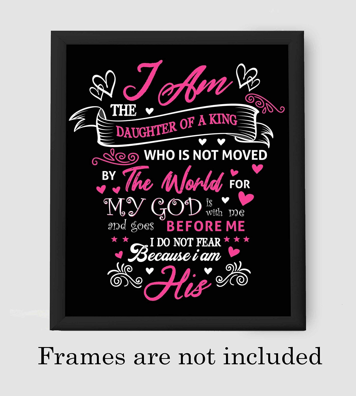 I Am the Daughter of a King-Spiritual Wall Art-8 x 10" Modern Christian Poster Print-Ready to Frame. Inspirational Home-Office-Church-Dorm D?cor. Great Gift of Inspiration! Perfect for Teen Girls!