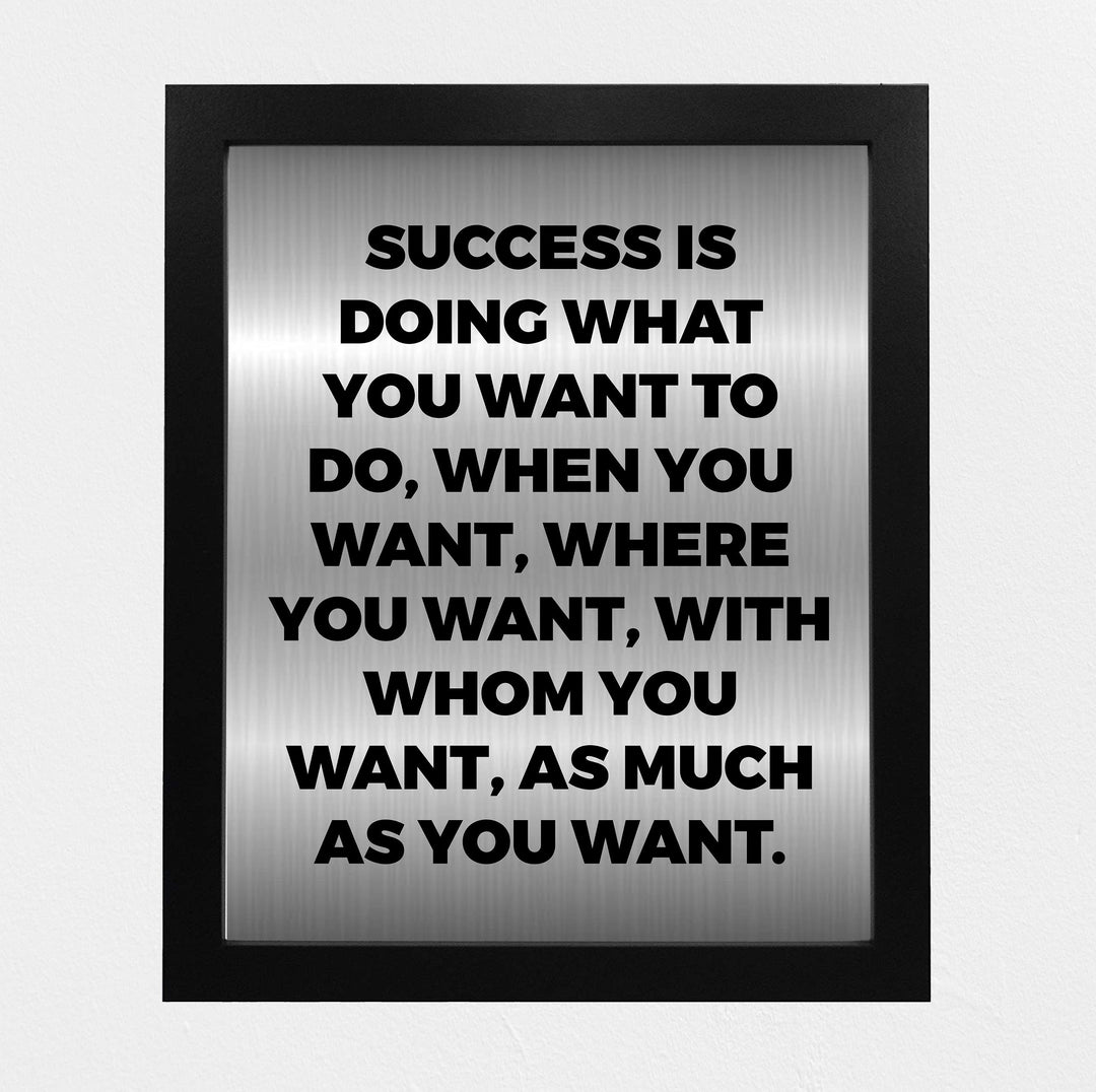 Success Is Doing What You Want Motivational Wall Sign -8 x 10" Modern Typographic Art Print-Ready to Frame. Inspirational Home-Office-Work-Gym Decor. Perfect Desk &amp; Cubicle Sign for Motivation!
