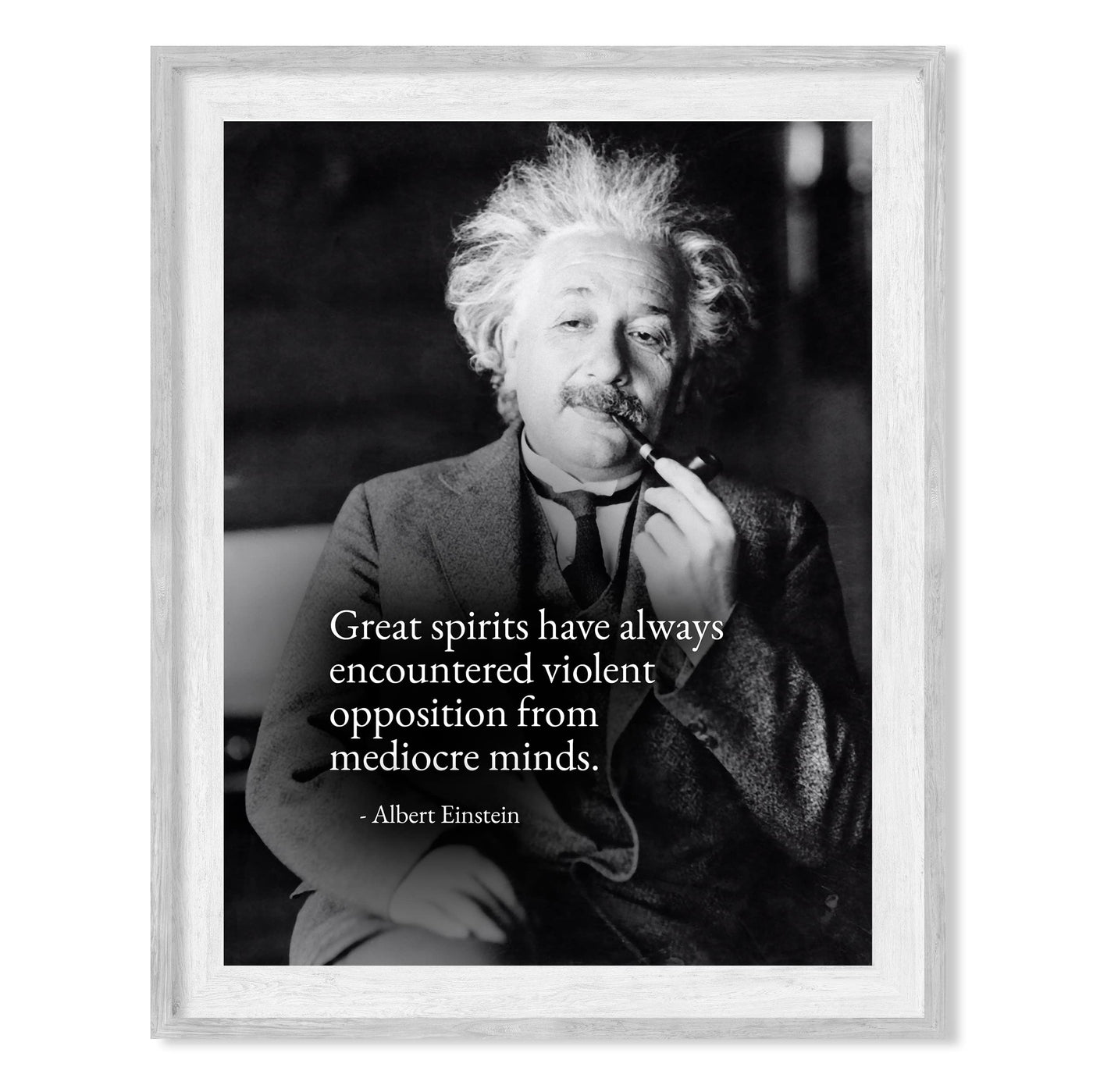 Albert Einstein Quotes-"Great Spirits Have Always Encountered Violent Opposition" Motivational Wall Art -8 x 10"-Ready to Frame. Inspirational Home-Office-School Decor. Great Philosophical Gift!