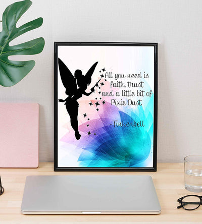 Tinkerbell Quotes-"Faith, Trust, & Pixie Dust"-8 x 10"