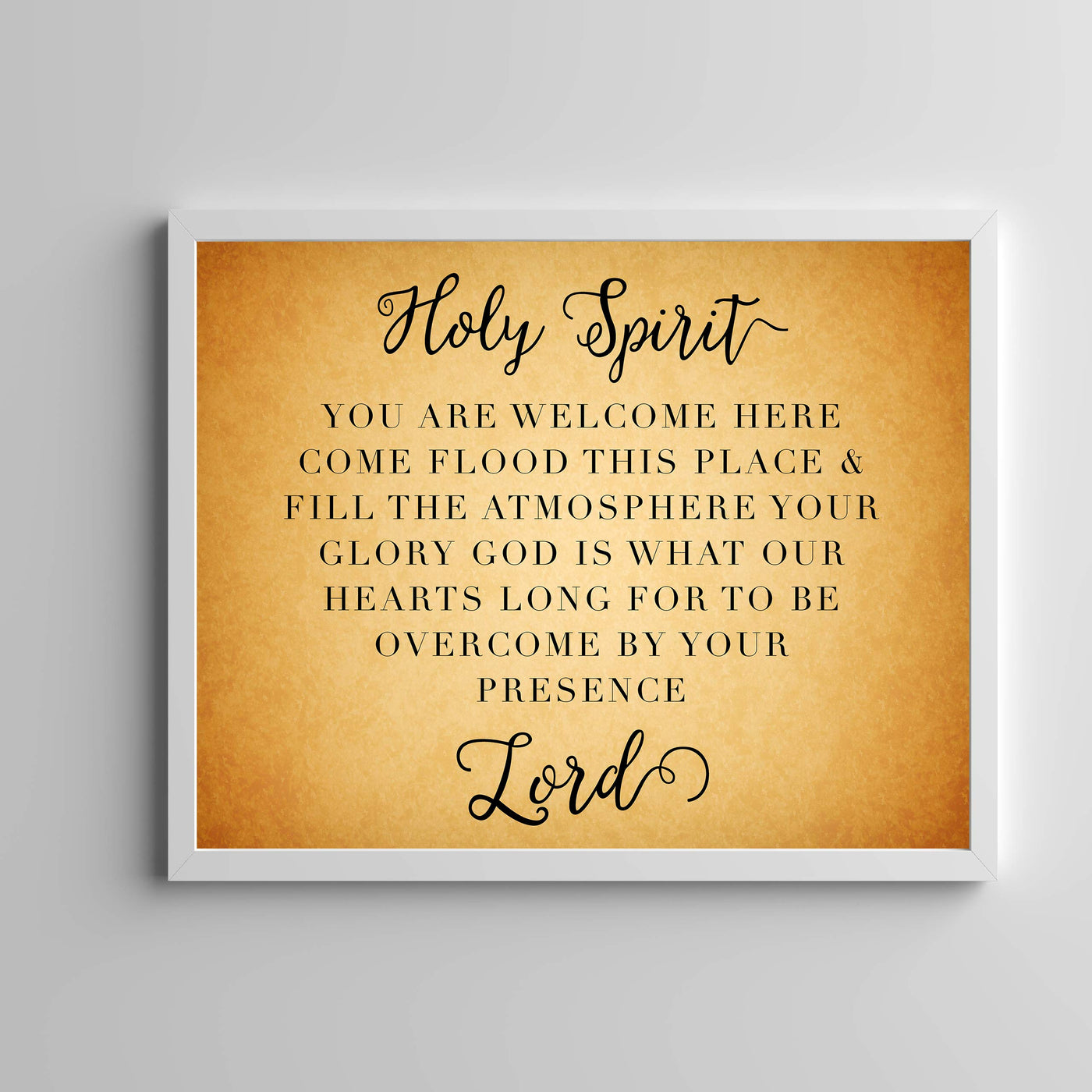 Holy Spirit-You Are Welcome Here Song Lyrics Wall Art-14 x 11" Christian Worship Music Print-Ready to Frame. Inspirational Home-Office-Studio-Dorm Decor. Perfect Farmhouse-Welcome Sign! Great Gift!