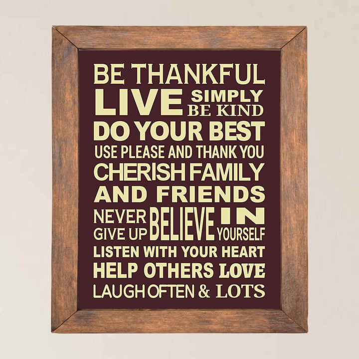Be Thankful-Live Simply-Be Kind- Happy Life Rules Sign-Wall Art- 11 x 14" Print Wall Decor-Ready to Frame. Modern Typographic Sign Print for Home-Office. Great Reminders to Help-Love-Laugh. For All!