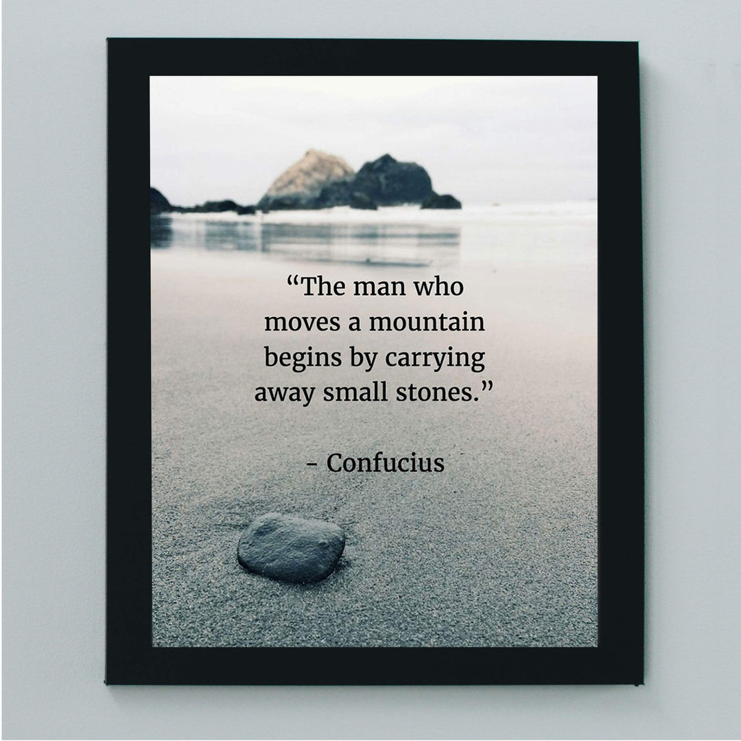 Confucius Quotes Art-"Move a Mountain"-8 x 10" Inspirational Wall Art-Ready to Frame. Motivational Wall Decor Ideal For Home-Office-Study. Makes a Perfect Gift of Encouragement for Friends &amp; Graduates