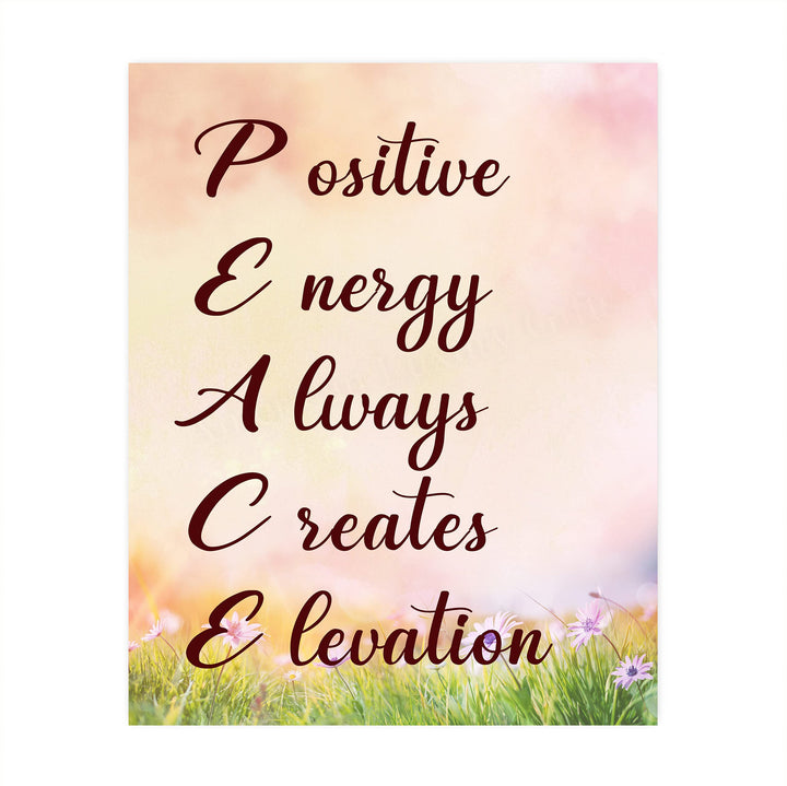 Positive Energy Always Creates Elevation- Inspirational PEACE Quotes Wall Art -8 x 10" Typographic Picture Print- Ready to Frame. Home-Office-Yoga Studio-Meditation-Zen Decor. Great Spiritual Gift!