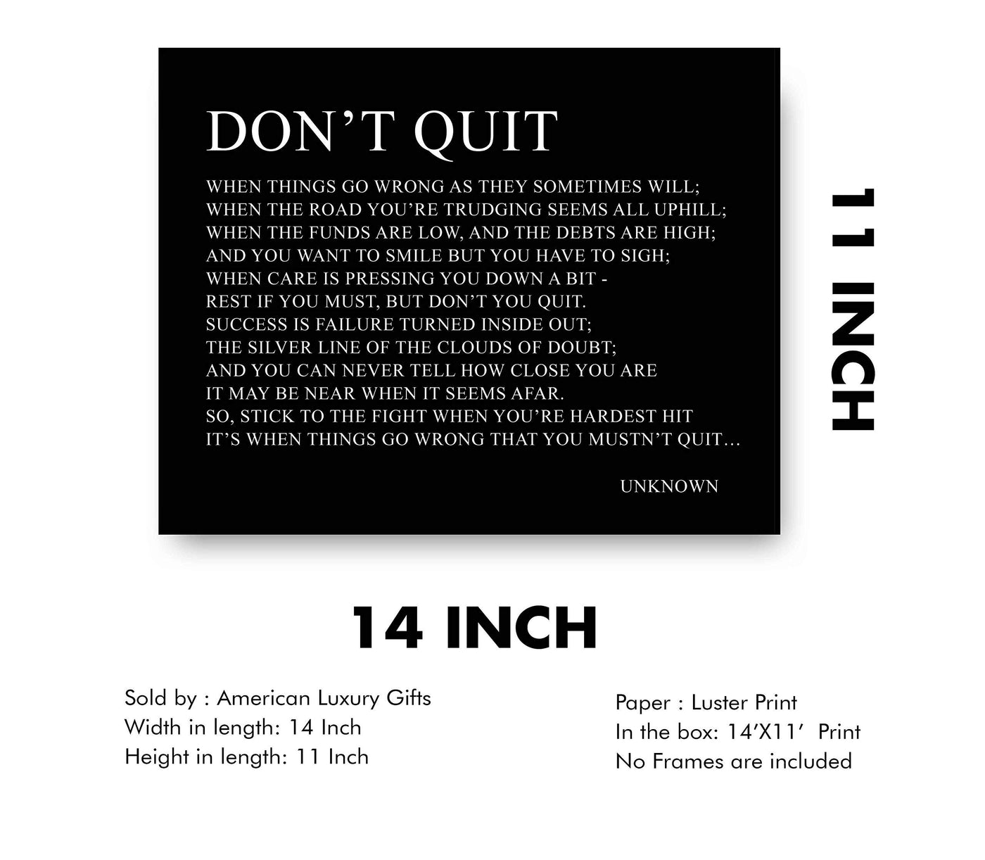 Don't Quit-Inspirational Poem Page Print-14 x 11" Poetic Wall Art Sign-Ready to Frame. Motivational Poster Print Perfect for Home-Office-Study-School Decor. Great Gift of Motivation for Poetry Fans!