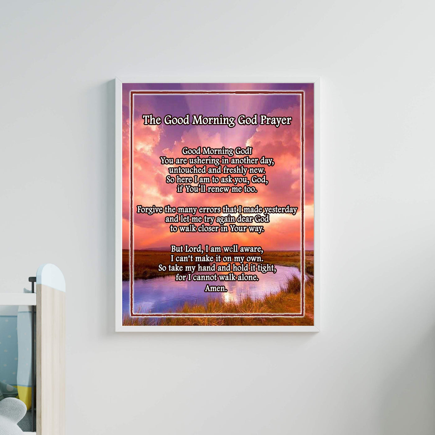 The Good Morning God Prayer Motivational Christian Wall Art -11 x 14" Typographic Sunrise Print-Ready to Frame. Inspirational Home-Office-Church-School Decor. Great Gift of Faith and Gratitude!