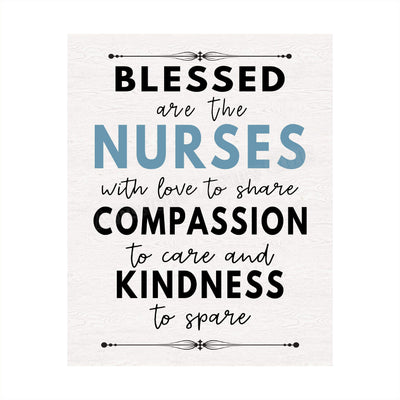 Blessed Are the Nurses With Love To Share- Inspirational Wall Sign - 8 x 10" Typographic Art Print-Ready to Frame. Motivational Home-Office-Nursing School-Clinic Decor. Great Gift of Appreciation!