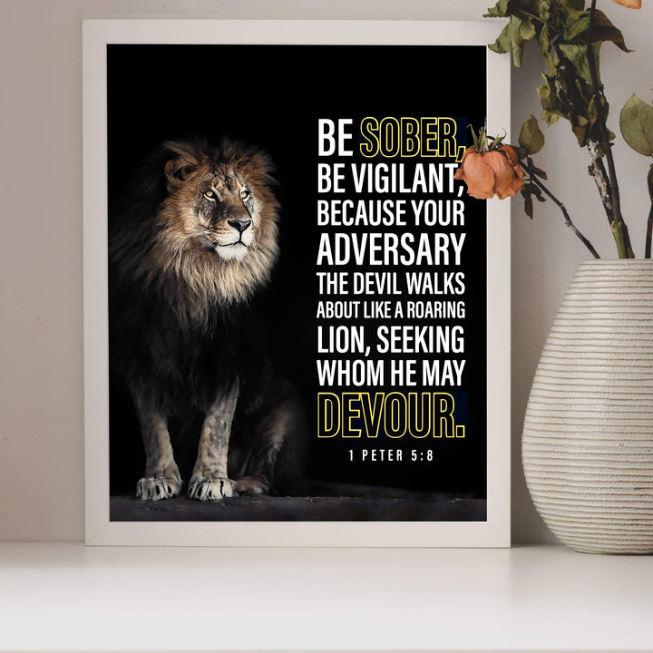 Be Sober-Be Vigilant- 1 Peter 5:8- Bible Verse Wall Art- 8x10"- Modern Scripture Wall Art Print w/Lion Image- Ready to Frame. Motivational Home-Office-Church Decor. Great Christian Gift &amp; Reminder!