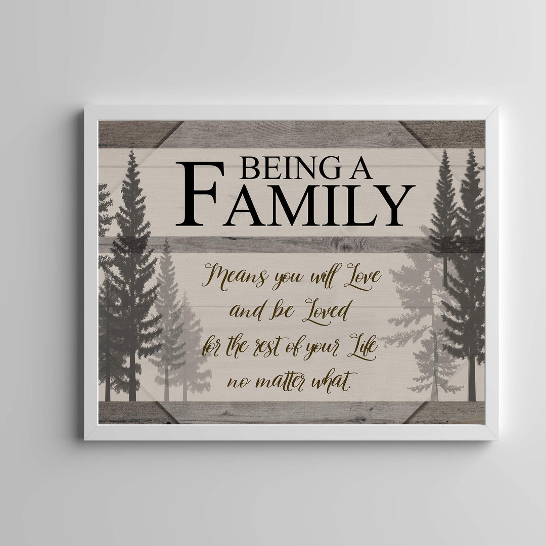 Being A Famly Means You Will Love &amp; Be Loved Inspirational Family Wall Art -14 x 11" Modern Typographic Poster Print -Ready to Frame. Home-Entryway Decor. Perfect for Guest-Cabin-Lake House Decor!