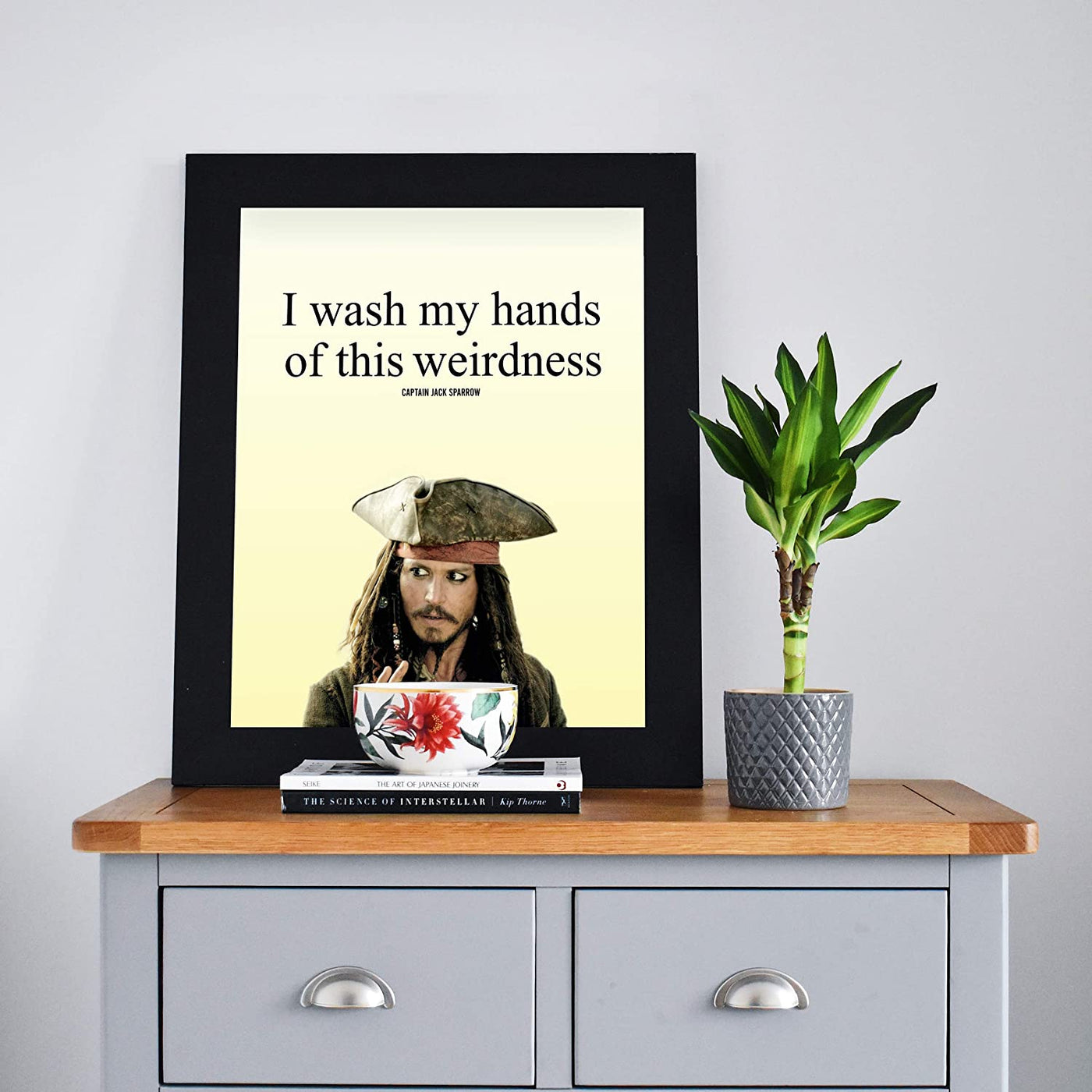 Jack Sparrow Quotes Wall Sign-“I Wash My Hands of This Weirdness”-10 x 8"