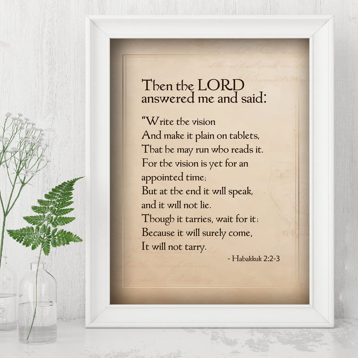 The Lord Said-Write the Vision and Make It Plain-Habakkuk 2:2-3 -Bible Verse Wall Art-8 x 10" Inspirational Christian Scripture Print-Ready to Frame. Home-Office-Church Decor. Great Religious Gift!