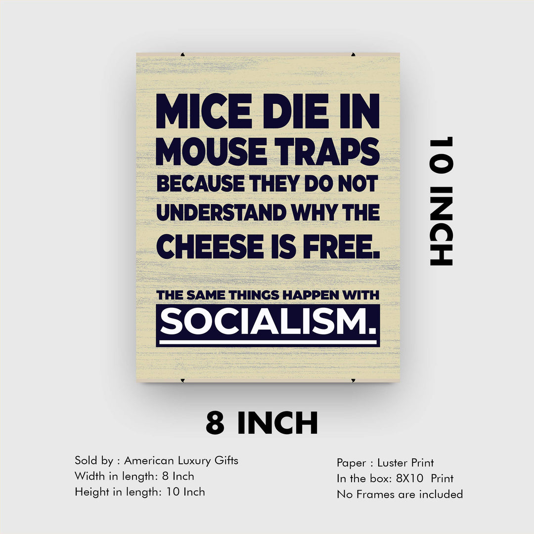 ?The Same Things Happen With Socialism?-8 x 10" Conservative Wall Art Print-Ready to Frame. Typographic Decor for Home-Office-Classroom-Library. Great Reminder &amp; Political Gift!