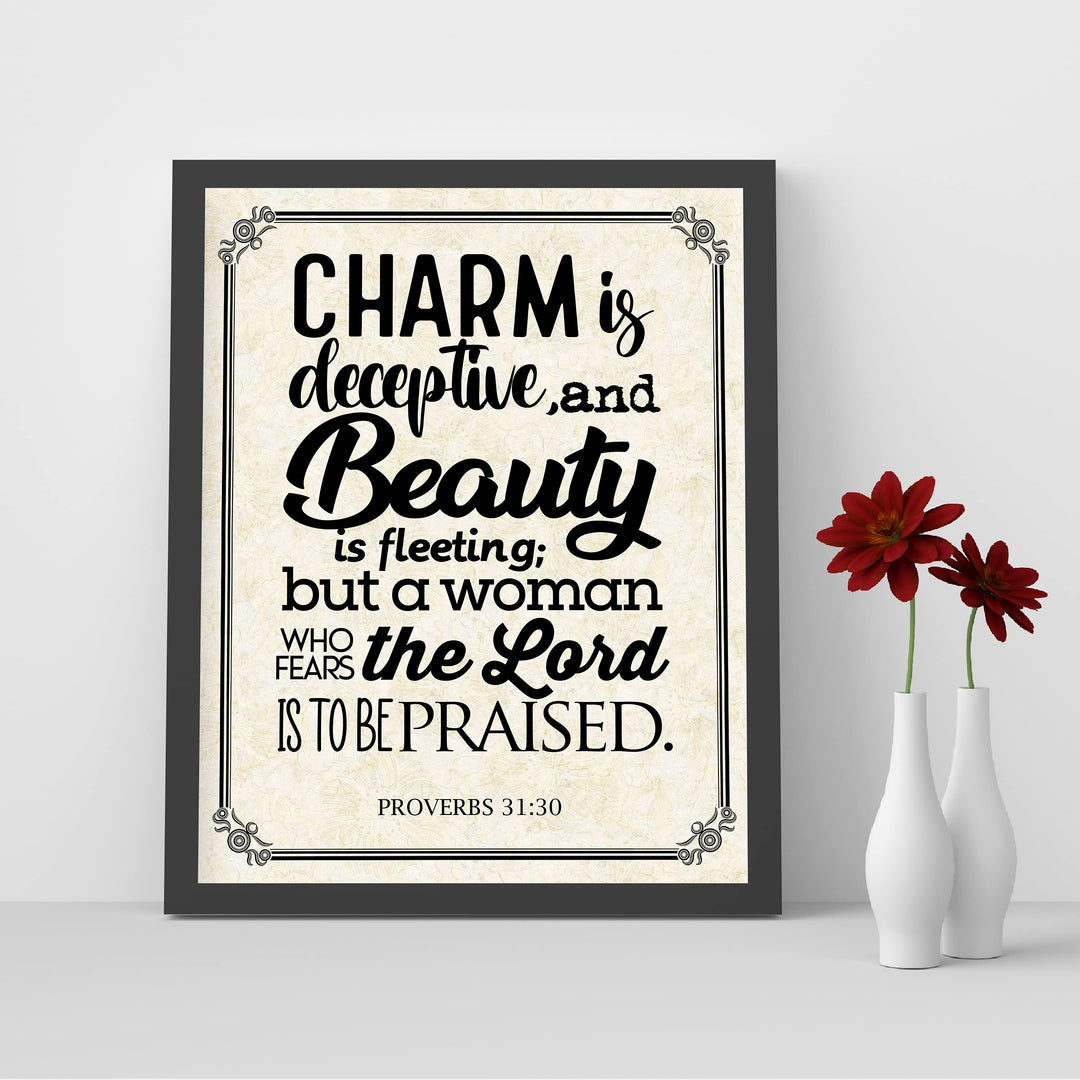 Beauty Is Fleeting-Woman Who Fears the Lord-To Be Praised-Proverbs 31:30 Bible Verse Wall Art- 8x10"-Scripture Print-Ready to Frame. Inspirational Home-Office-Church Decor. Great Christian Gift!