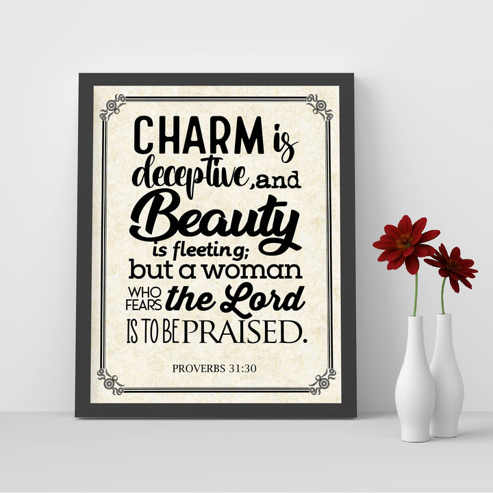 Beauty Is Fleeting-Woman Who Fears the Lord-To Be Praised-Proverbs 31:30 Bible Verse Wall Art- 8x10"-Scripture Print-Ready to Frame. Inspirational Home-Office-Church Decor. Great Christian Gift!