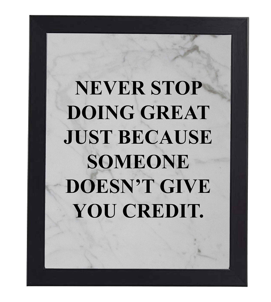 Never Stop Doing Great Motivational Wall Art Sign -8 x 10" Modern Typographic Poster Print-Ready to Frame. Inspirational Home-Office-Desk Decor. Perfect Classroom Sign! Great Gift of Motivation!