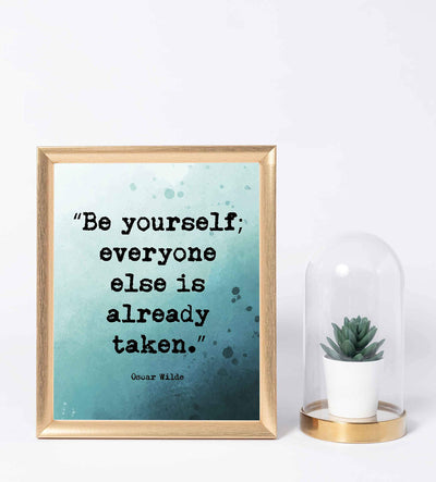 Oscar Wilde Quotes-"Be Yourself-Everyone Else Is Already Taken"-Inspirational Wall Art- 8 x 10" Distressed Typographic Print-Ready to Frame. Motivational Poster Print for Home-Office-Classroom Decor!