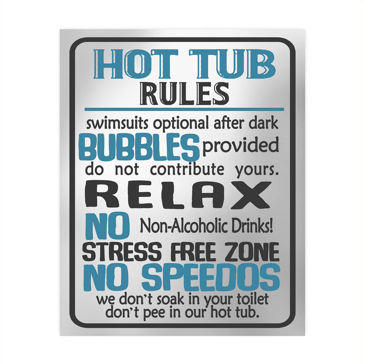 Hot Tub Rules-Bubbles Provided-Relax-Funny Spa &amp; Jacuzzi Wall Sign -8 x 10" Rustic Wall Decor Print-Ready to Frame. Humorous Decor for Home-Deck-Patio-Clubhouse-Accessories. Printed on Photo Paper.